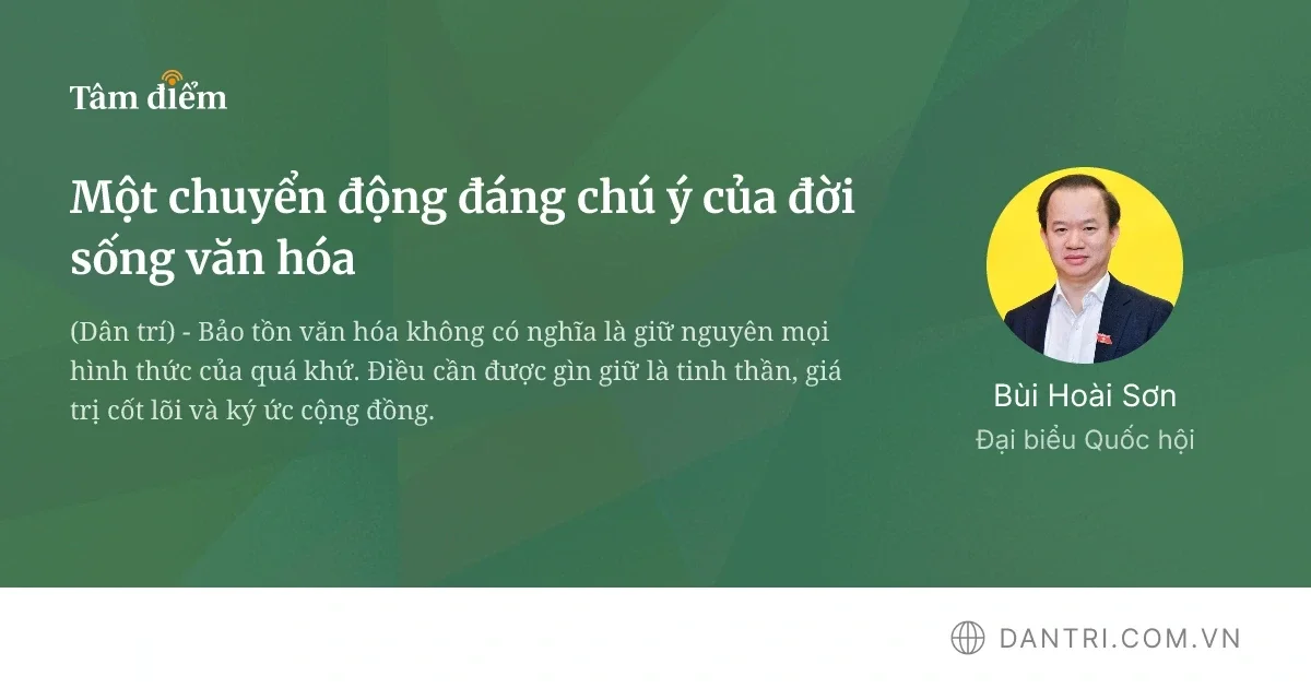 Sự chuyển biến nổi bật trong bức tranh văn hóa